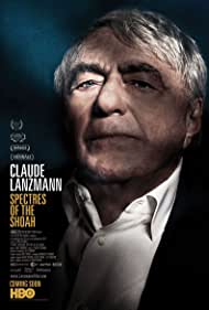 Claude Lanzmann: Spectres of the Shoah
