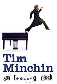 Tim Minchin So F**king Rock