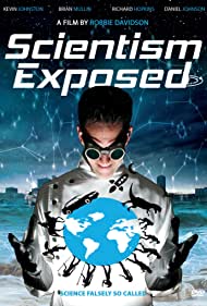 Scientism Exposed