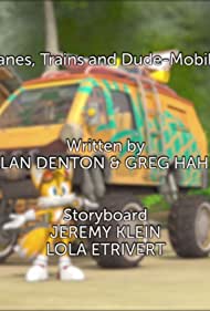 Planes, Trains and Dude-Mobiles