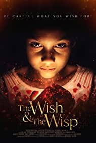 The Wish and The Wisp