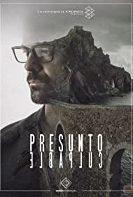 Presumed Guilty