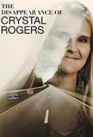 The Disappearance of Crystal Rogers