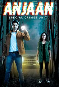 Anjaan: Special Crimes Unit