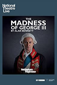 National Theatre Live: The Madness of George III
