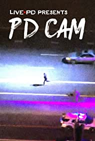 Live PD Presents PD Cam