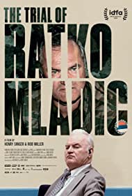 The Trial of Ratko Mladic